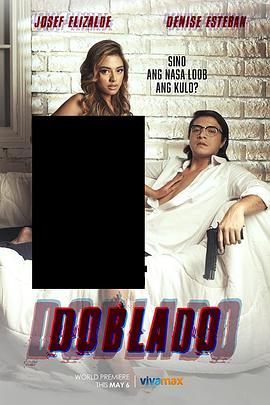 爱豆社区《多布拉多 Doblado》免费在线观看