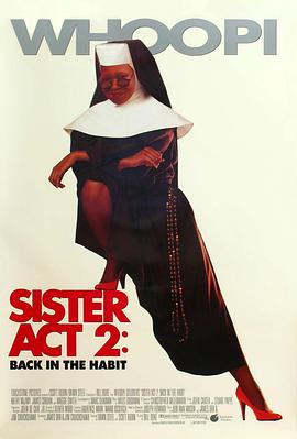爱豆社区《修女也疯狂2 Sister Act 2: Back in the Habit》免费在线观看