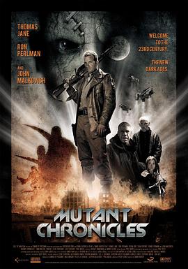 爱骑姬《变异编年史 Mutant Chronicles》免费在线观看